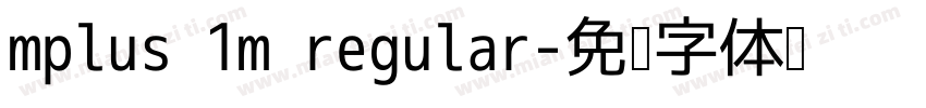 mplus 1m regular字体转换